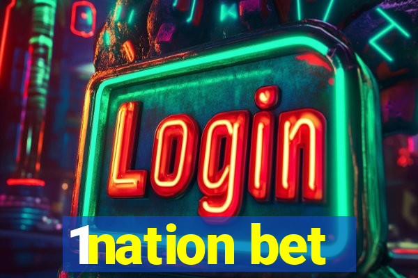 1nation bet